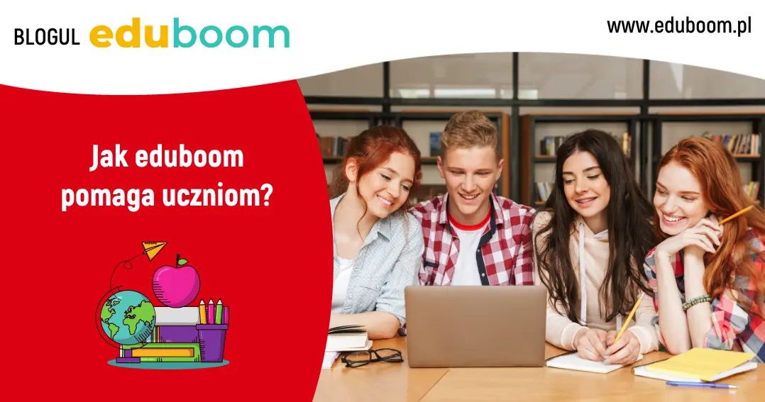 Jak eduboom pomaga uczniom
